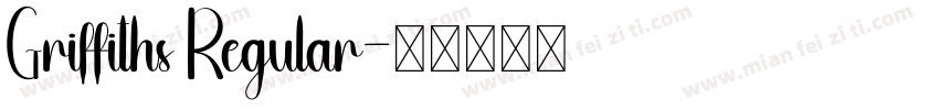 Griffiths Regular字体转换